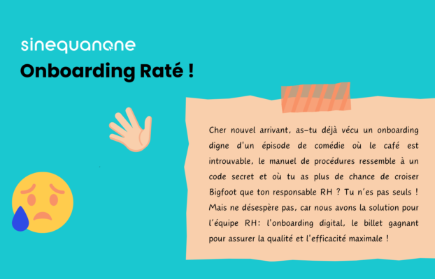 L’Onboarding Raté : La Quête du Graal